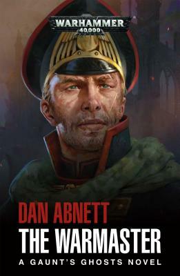 The Warmaster by Dan Abnett