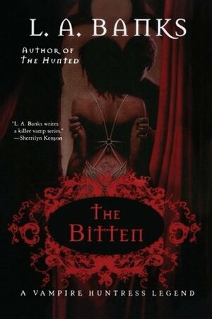 The Bitten by L.A. Banks