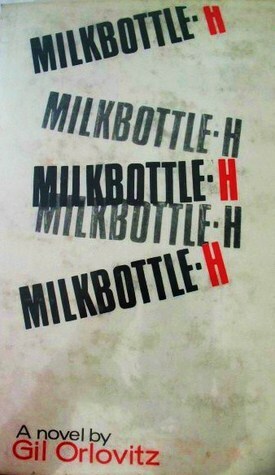 Milkbottle H by Gil Orlovitz
