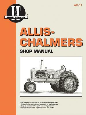 Allis Chalmers Shop Manual Models B C CA G Rc Wc WD + by Editors of Haynes Manuals