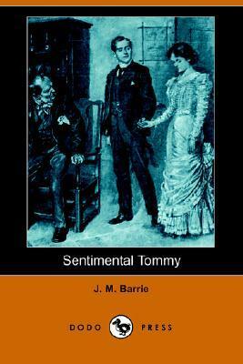 Sentimental Tommy by J.M. Barrie
