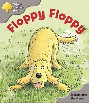 Floppy, Floppy by Roderick Hunt