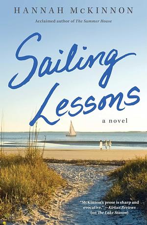 Sailing Lessons: A Novel by Eleanor Caudill, Hannah McKinnon