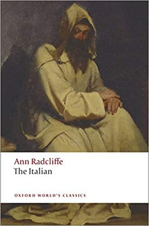 The Italian by E.J. Clery, Frederick Garber, Ann Radcliffe
