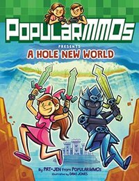 A Hole New World by PopularMMOs, Dani Jones