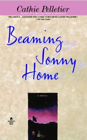 Beaming Sonny Home by Cathie Pelletier