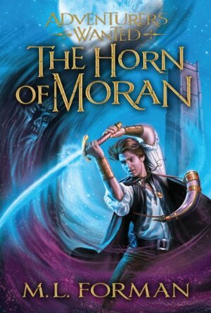 The Horn of Moran by M.L. Forman