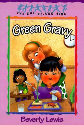 Green Gravy by Beverly Lewis