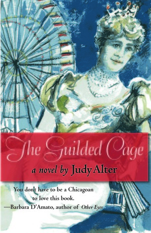 The Gilded Cage by Judy Alter