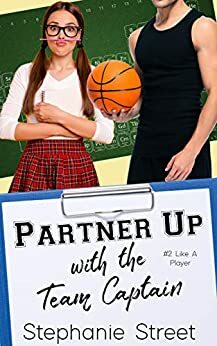 Partner Up with the Team Captain by Stephanie Street