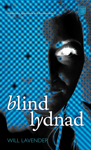 Blind lydnad by Will Lavender