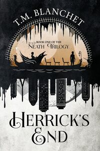 Herrick's End by T.M. Blanchet