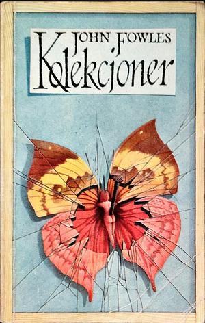 Kolekcjoner by John Fowles