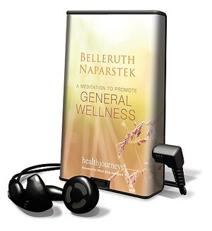 General Wellness by Belleruth Naparstek