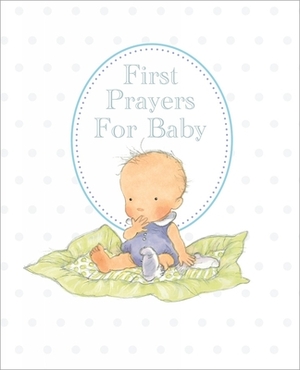 First Prayers for Baby by Sophie Piper