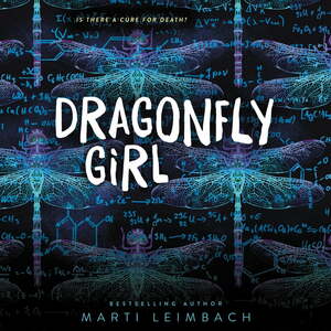 Dragonfly Girl by Marti Leimbach