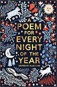 A Poem for Every Night of the Year by Allie Esiri