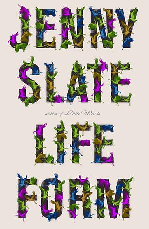 Lifeform by Jenny Slate