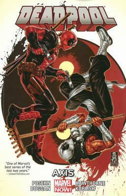 Deadpool, Volume 7: AXIS by Brian Posehn, Mike Hawthorne, Gerry Duggan
