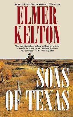 Sons of Texas by Elmer Kelton