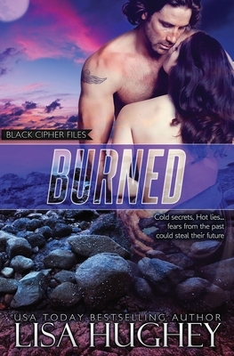 Burned by Lisa Hughey