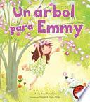 Un árbol para Emmy by Mary Ann Rodman