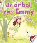 Un árbol para Emmy by Mary Ann Rodman