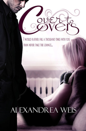 Cover to Covers by Alexandrea Weis