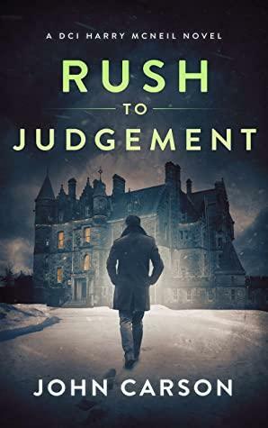 Rush to Judgement by John Carson