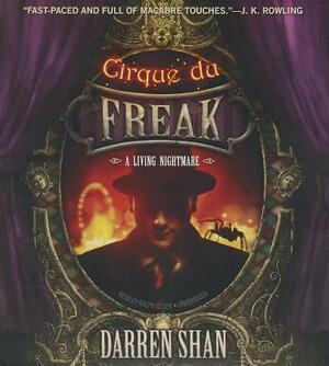 Cirque Du Freak: A Living Nightmare by Darren Shan