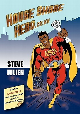 House Share Hero by Steve Julien