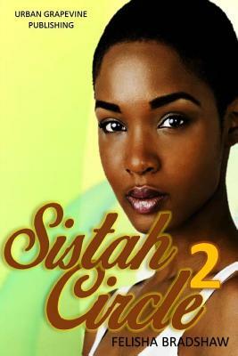 Sistah Circle 2 by Felisha Bradshaw