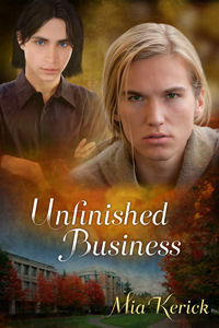 Unfinished Business by Mia Kerick