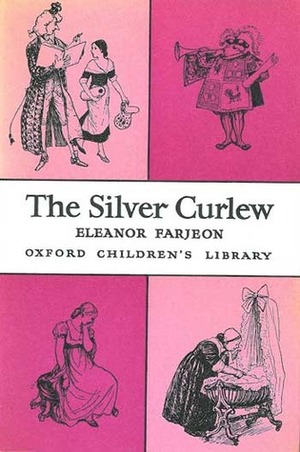 The Silver Curlew by Ernest H. Shepard, Eleanor Farjeon