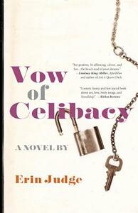 Vow of Celibacy by Erin Judge