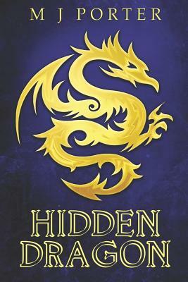 Hidden Dragon by MJ Porter