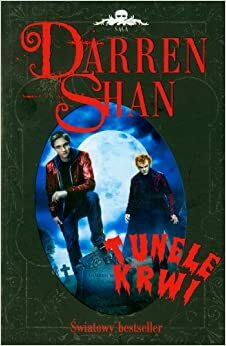 Tunele Krwi by Darren Shan