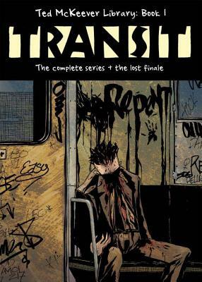Ted McKeever Library Book 1: Transit by Ted McKeever