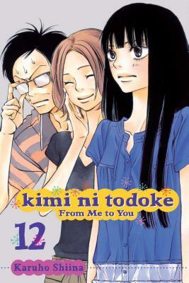 Kimi Ni Todoke: From Me to You, Volume 12 by Karuho Shiina
