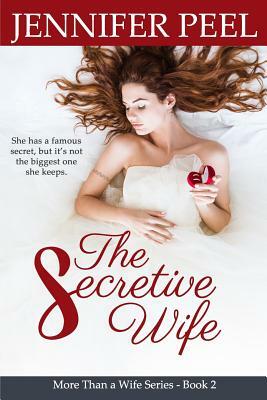 The Secretive Wife by Jennifer Peel