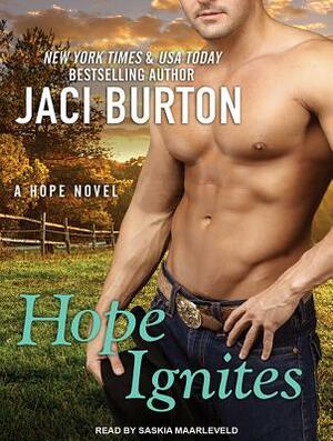 Hope Ignites by Jaci Burton