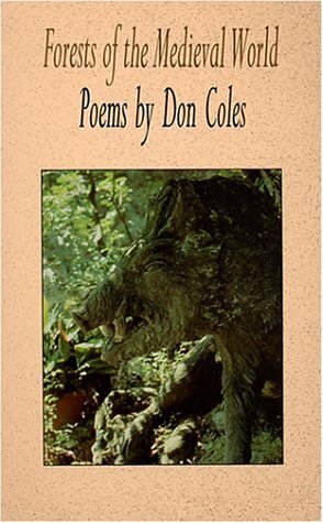 Forests of the Medieval World by Don Coles