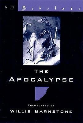 The Apocalypse by John the Apostle, John the Apostle