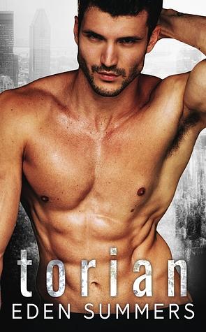 Torian by Eden Summers