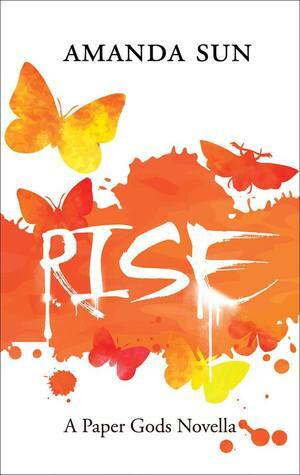 Rise by Amanda Sun