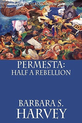 Permesta: Half a Rebellion by Barbara S. Harvey