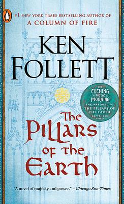 The Pillars of the Earth by Ken Follett