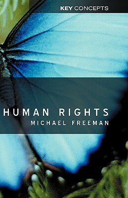 Human Rights by Michael Freeman