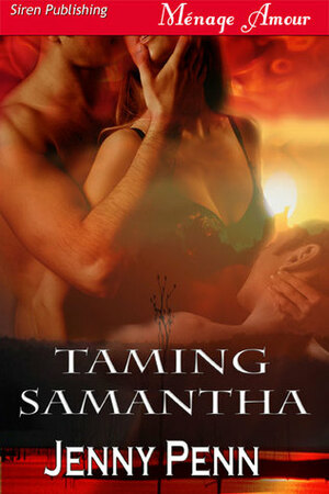 Taming Samantha by Jenny Penn