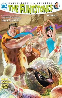 The Flintstones Vol. 2: Bedrock Bedlam by Mark Russell